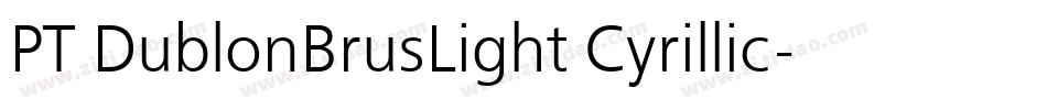 PT DublonBrusLight Cyrillic字体转换